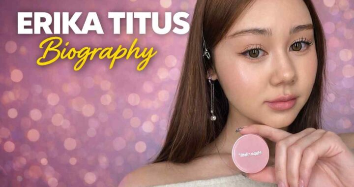 Erika Titus Biography: Early Life, Career, Boyfriend & Net Worth